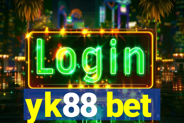 yk88 bet